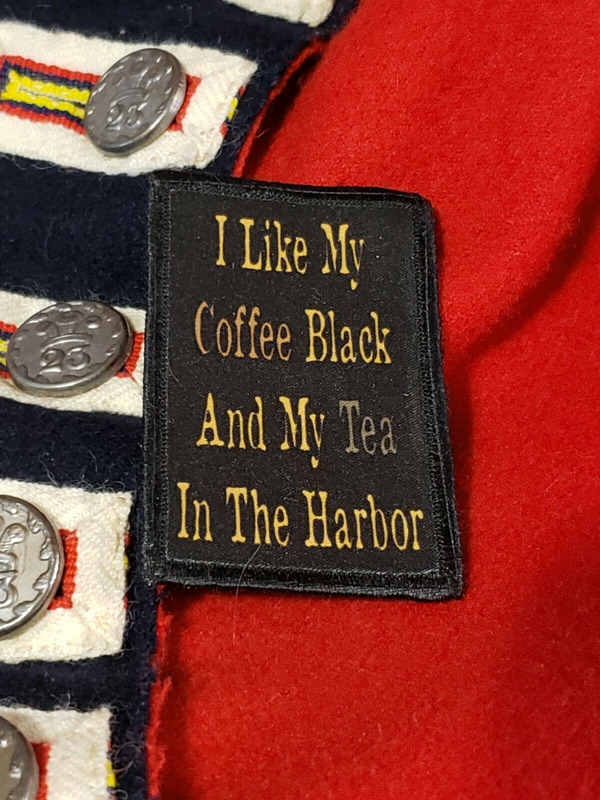 I Like My Tea In The Harbor  Morale Patch Tactical Military Army Badge Flag USA 