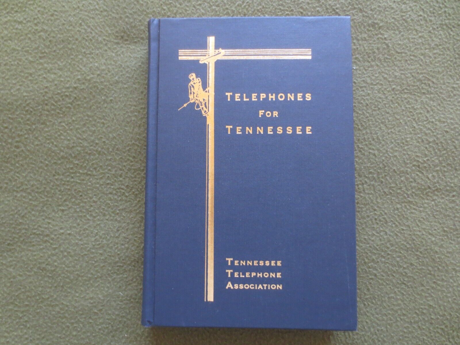 Telephones for Tennessee SIGNED History + 58 Photos 1995 Business, Home & Rural