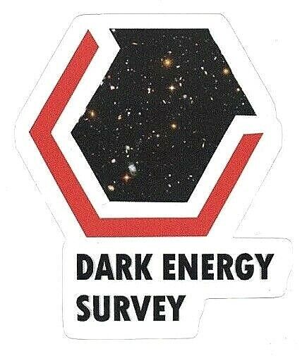 DARK ENERGY SURVEY PROGRAM STICKER ~ Deep Space Astronomy 3.25\