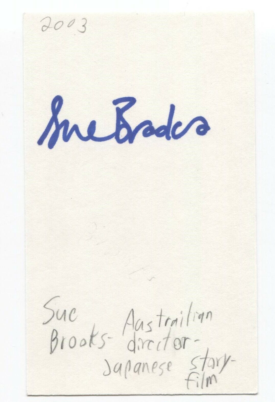 Sue Brooks Signed 3x5 Index Card Autographed Signature Australian Film Director