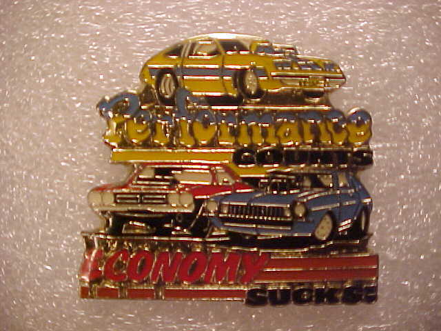 PERFORMANCE COUNTS ECONOMY SUCKS Hat Pin, Lapel Pin, Vintage NOS, Muscle Cars