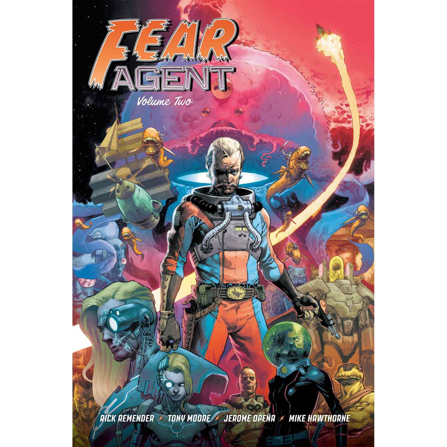 Fear Agent 20Th Anniversary Deluxe Edition Vol 2 Cover B Opena Variant Image