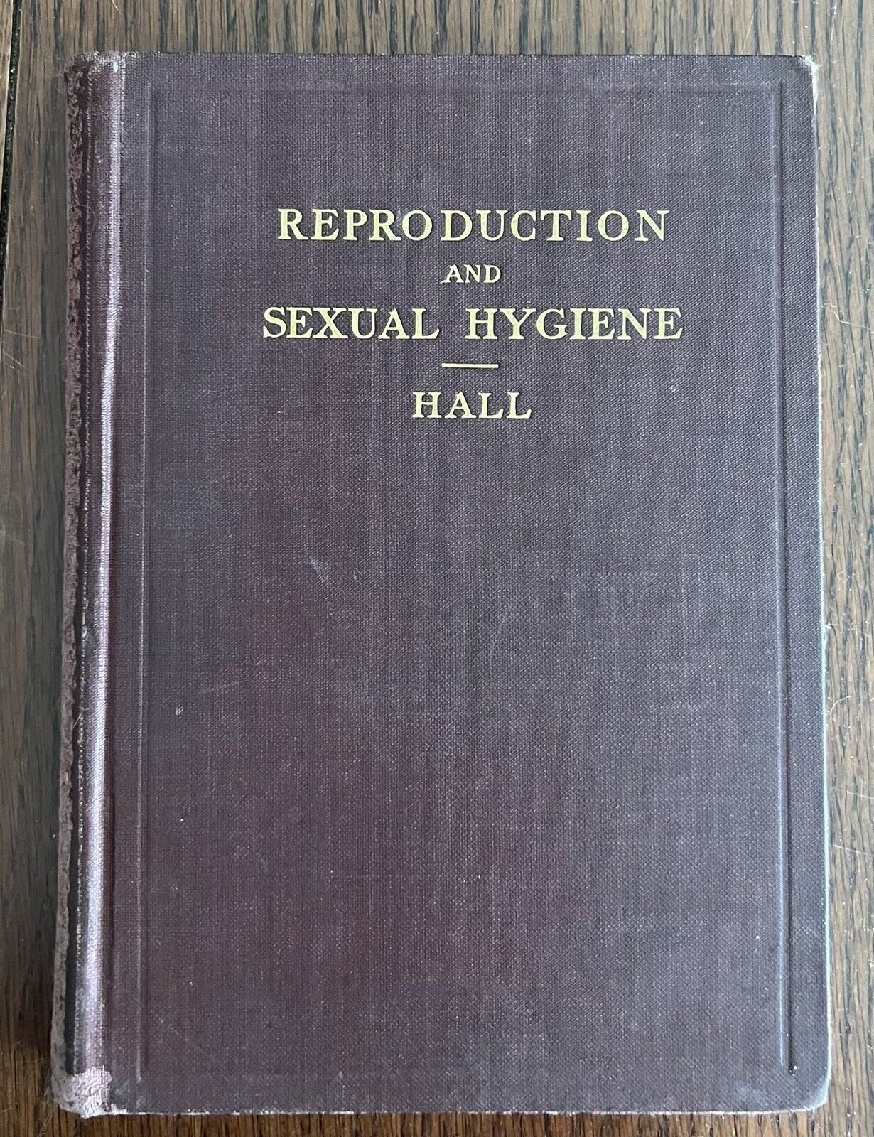 1914 14th Edition Reproduction and Sexual Hygiene By Winifred Hall