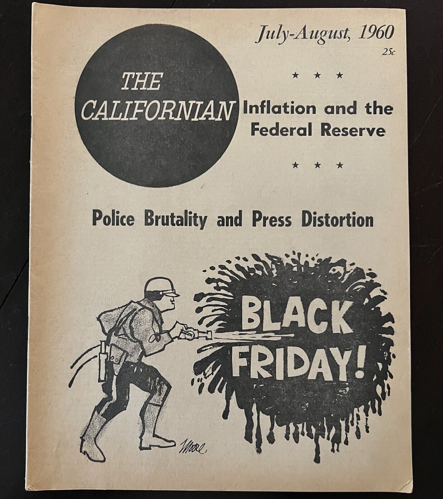 The Californian, July/Aug 1960 BLACK FRIDAY Police Brutality & Press Distortion