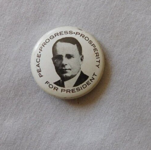 Vintage James M Cox Peace, Progress, Prosperity for President Political Button