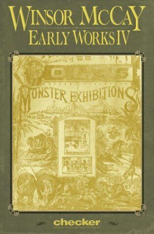 WINSOR MCCAY: EARLY WORKS VOLUME 4 (EARLY WORKS) By Various **BRAND NEW**
