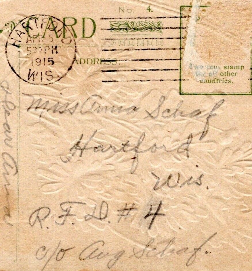 1915 Hartford Wisconsin Postmark to Anna Schaf Margaret Eiche Postcard Cover OZ