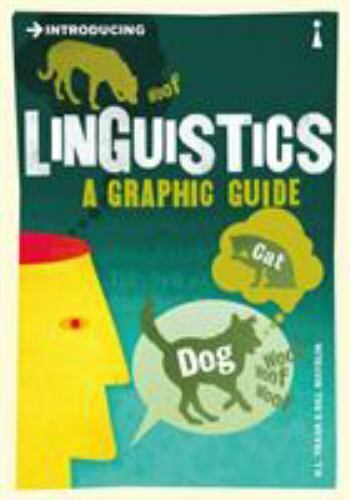 Introducing Linguistics: A Graphic Guide by Trask, R. L.