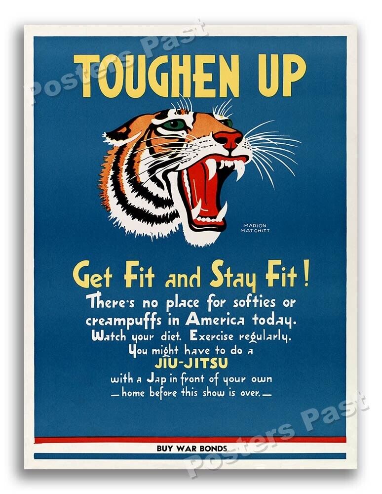 1942 Toughen Up  Get Fit and Stay Fit Vintage Style WW2 Poster - 24x32