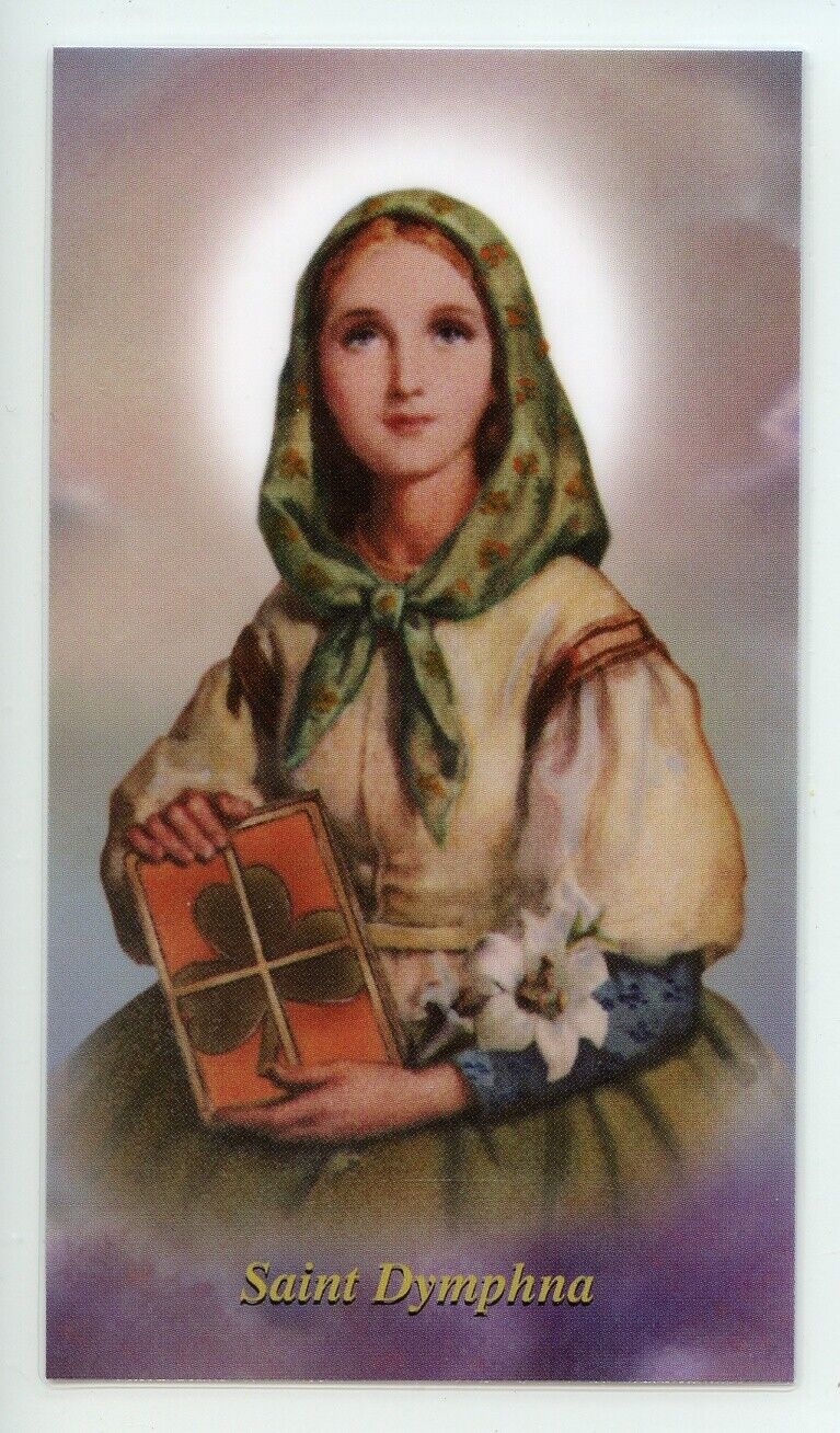 St. Dymphna - Relic Laminated Holy Card - Blessed by Pope Francis 