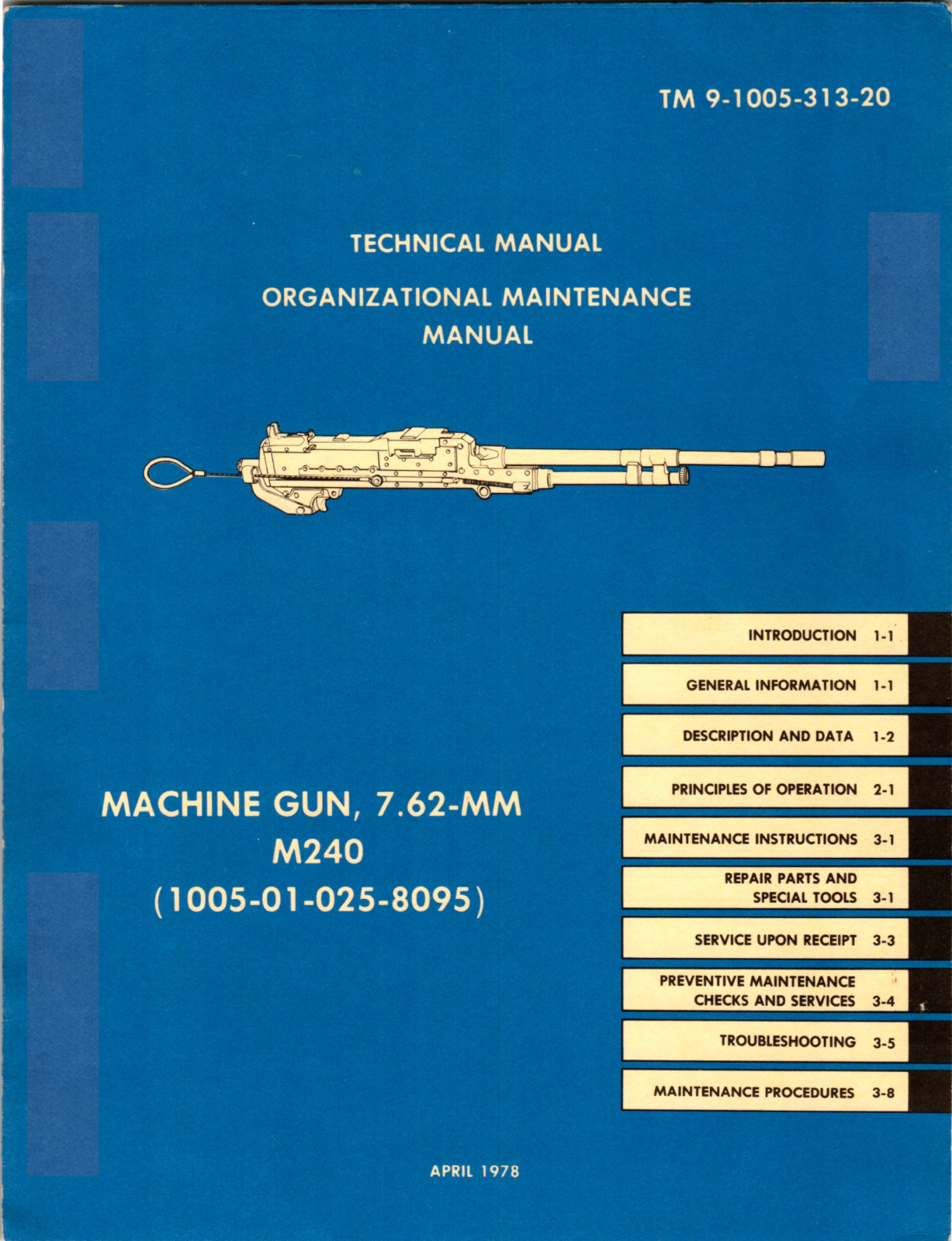 68 Page TM 9-1005-313-20 MACHINE GUN 7.62-MM M240 Maintenance Manual on Data CD