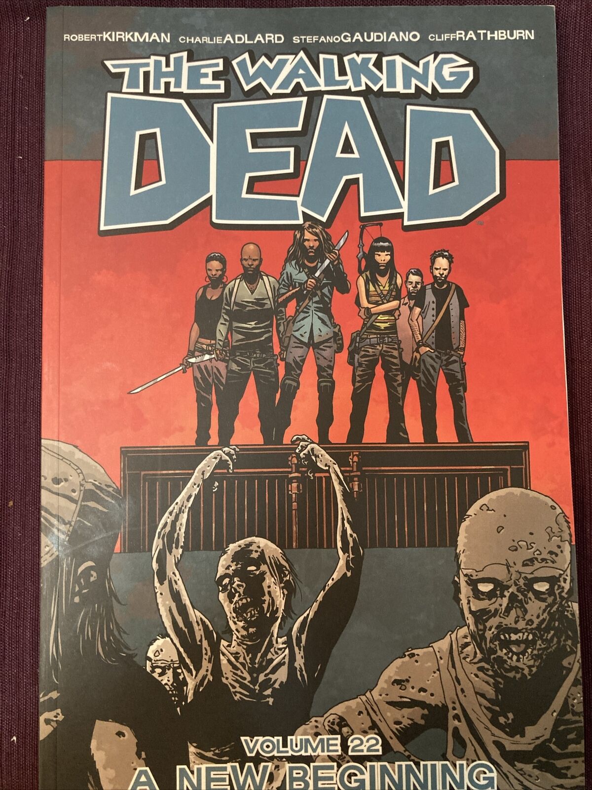 Walking Dead- A New Beginning Volume 22  Image Comics Robert Kirkman