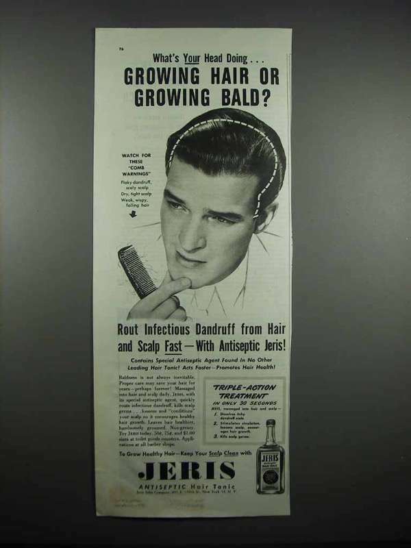 1947 Jeris Antiseptic Hair Tonic Ad - Growing Hair?
