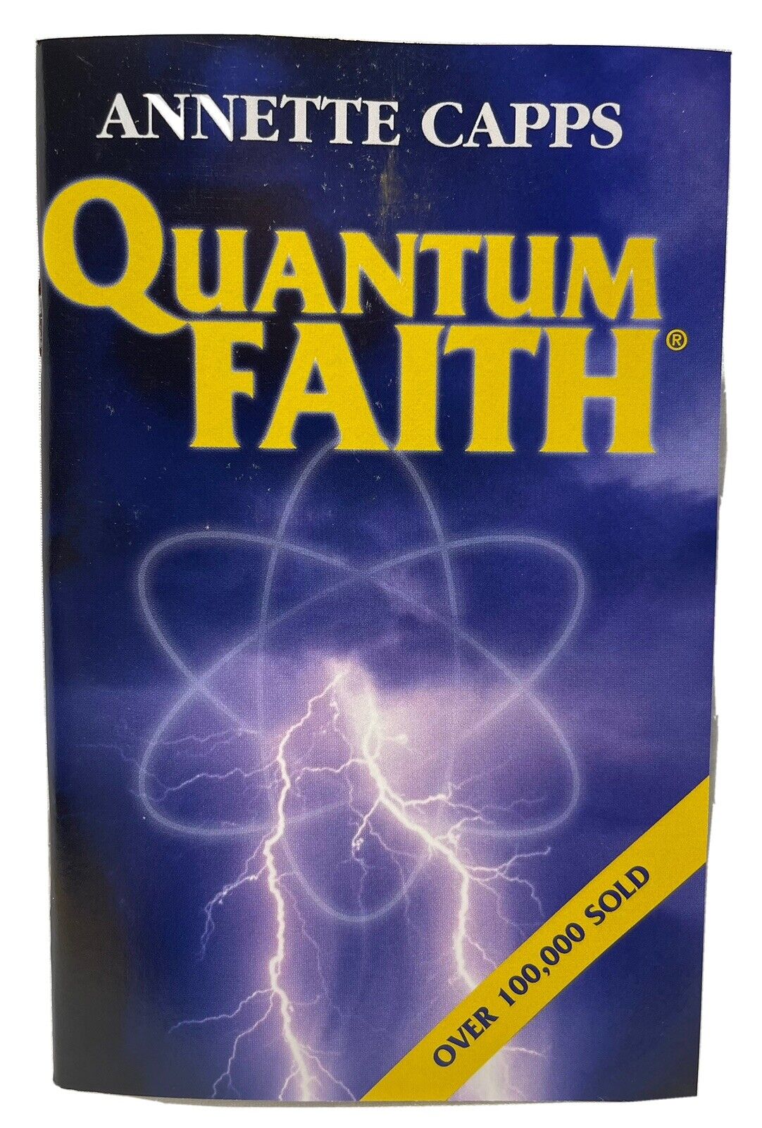 Quantum Faith How Does quantum physics relate to the Bible? Annette Capps