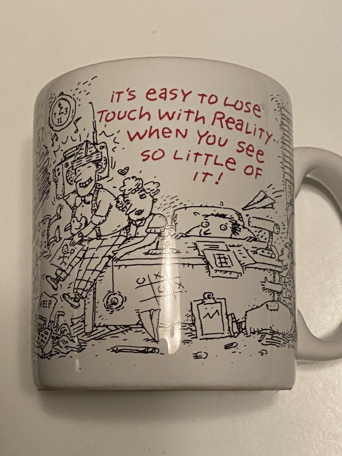 Vintage It’s Easy To Lose Touch With Reality OFFICE MESS Coffee Mug RARE