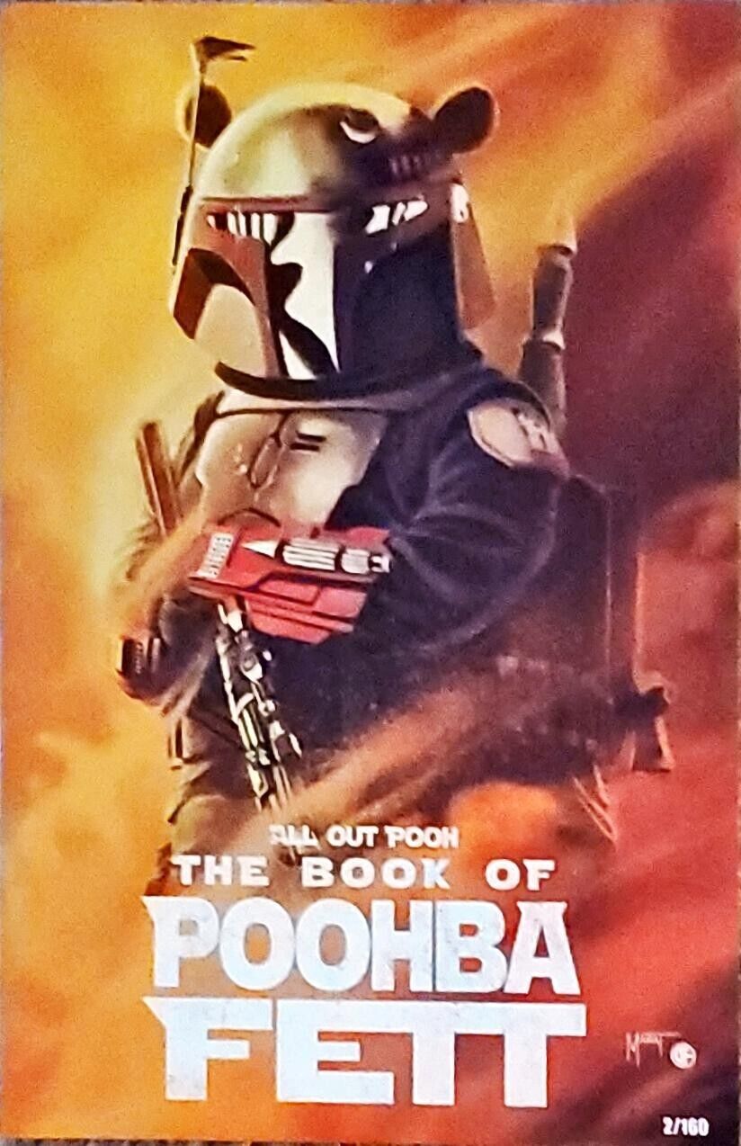 All Out Pooh  Star Wars The Book Of Poohba Fett 2/160 Marat Mychaels