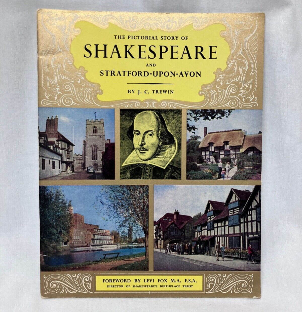 The Pictorial History of SHAKESPEARE & Stratford/AVON Fwd by Levi Fox, Pitkin