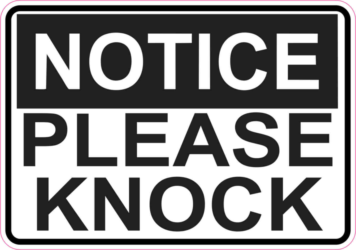 5in x 3.5in Notice Please Knock Sticker Vinyl Sign Stickers Business Door Signs