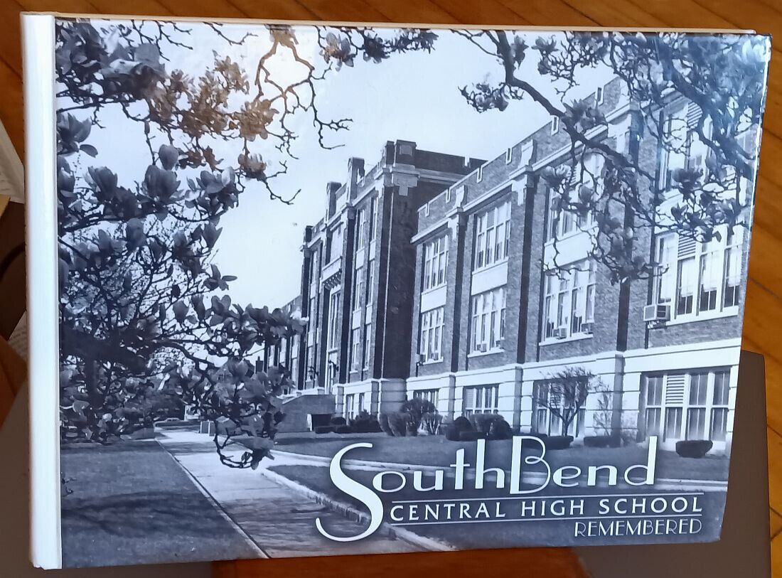 2006, South Bend Central High School Remembered, Indiana school history