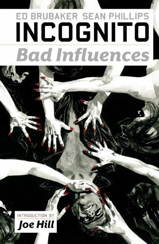 Incognito - Volume 2: Bad Influences by Sean  Phillips Paperback Book The Fast