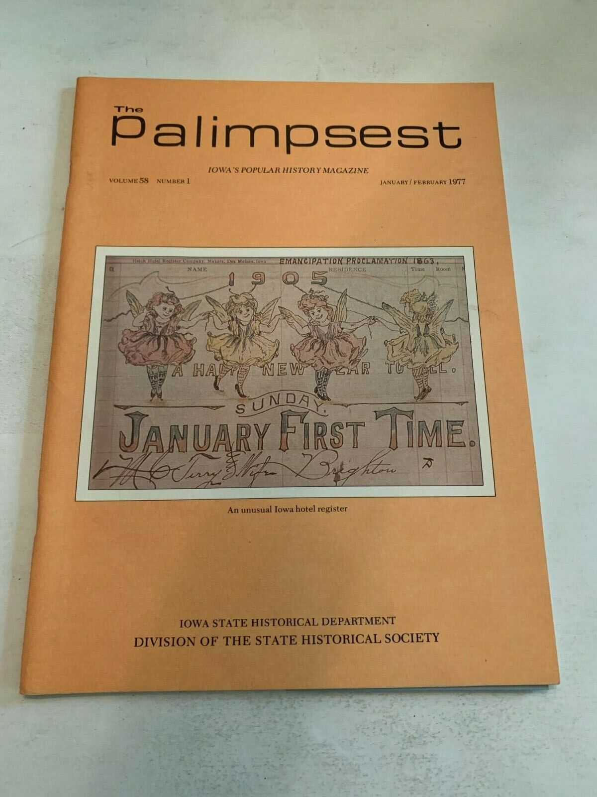 1977 The Palimpsest Magazine Historical Society Iowa Unusual Hotel Register