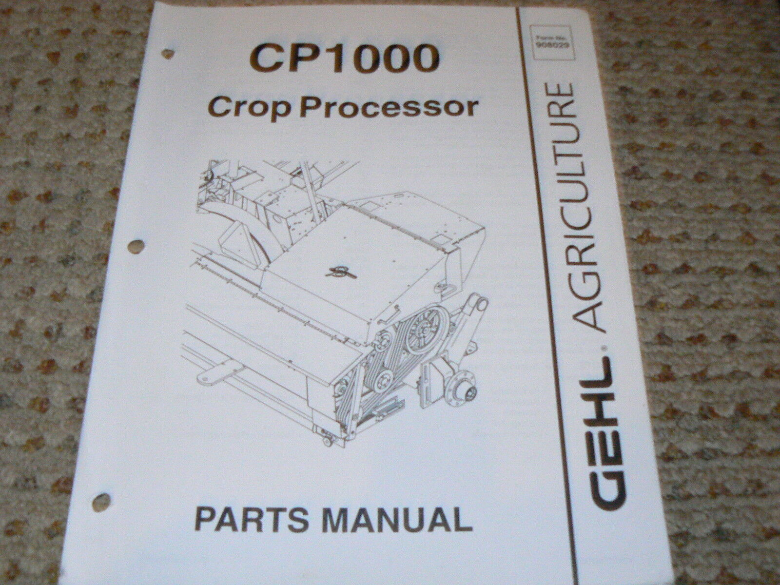 Gehl Years CP-1000 Crop Processor Dealer\'s Parts Manual