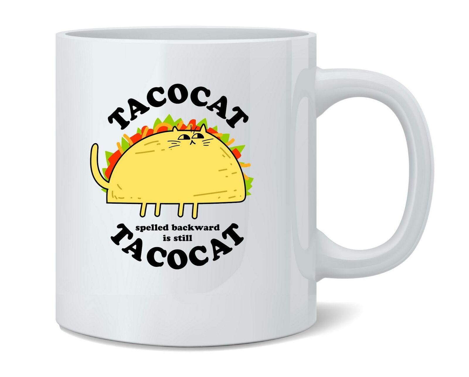 TacoCat Spelled Backward Is TacoCat Funny Taco Cat 12 oz Coffee Mug