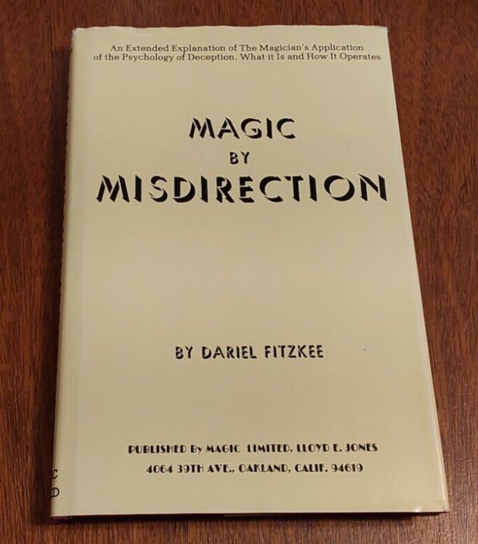 Magic by Misdirection: Psychology of Deception by Dariel Fitzkee: VTG Magic Book