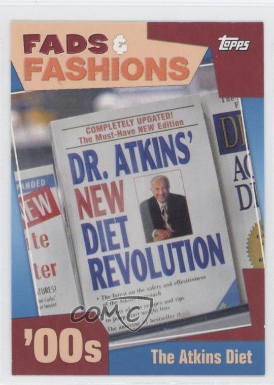 2011 Topps American Pie Fads & Fashion The Atkins Diet #23 0n2