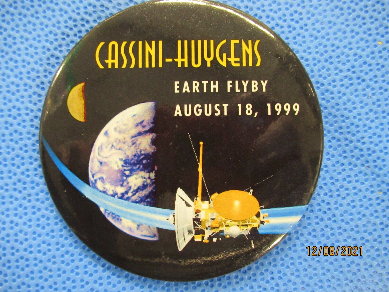 Official NASA Cassini-Huygens Earth Flyby Aug 18, 1999 Button