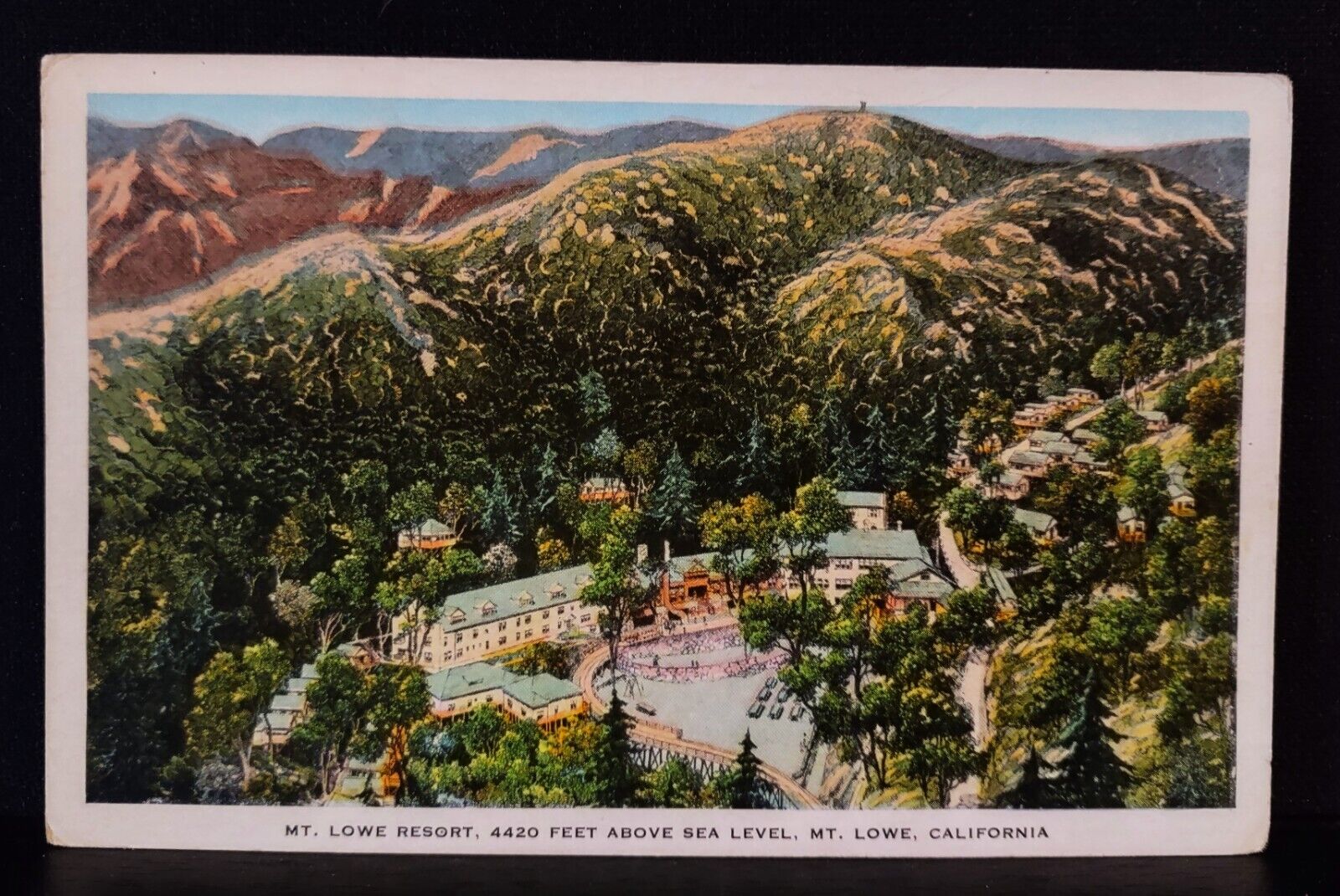 Mt. Lowe Resort, 4420 Feet Above Sea Level, Mt. Lowe, California Postcard