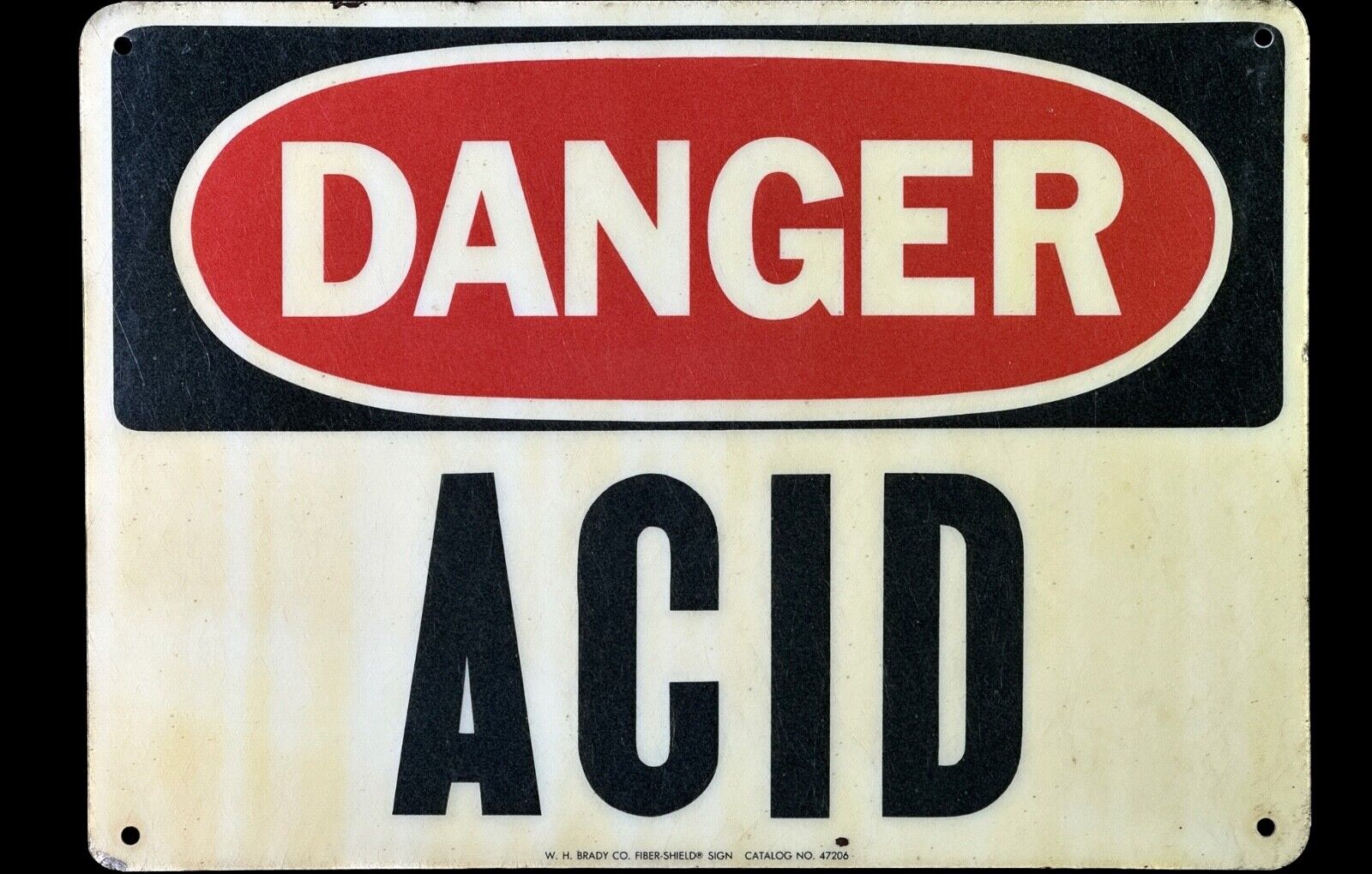 Vintage “DANGER ACID” Safety Sign W.H. Brady Co. Fiber-Shield - 14”L x 10”H