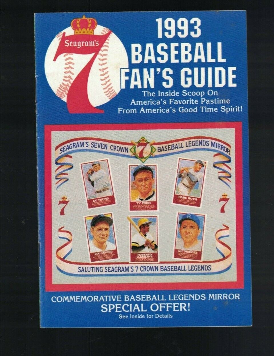 Seagram\'s 7 1993 Baseball Fan\'s Guide America\'s Pastime & Good Times Spirit