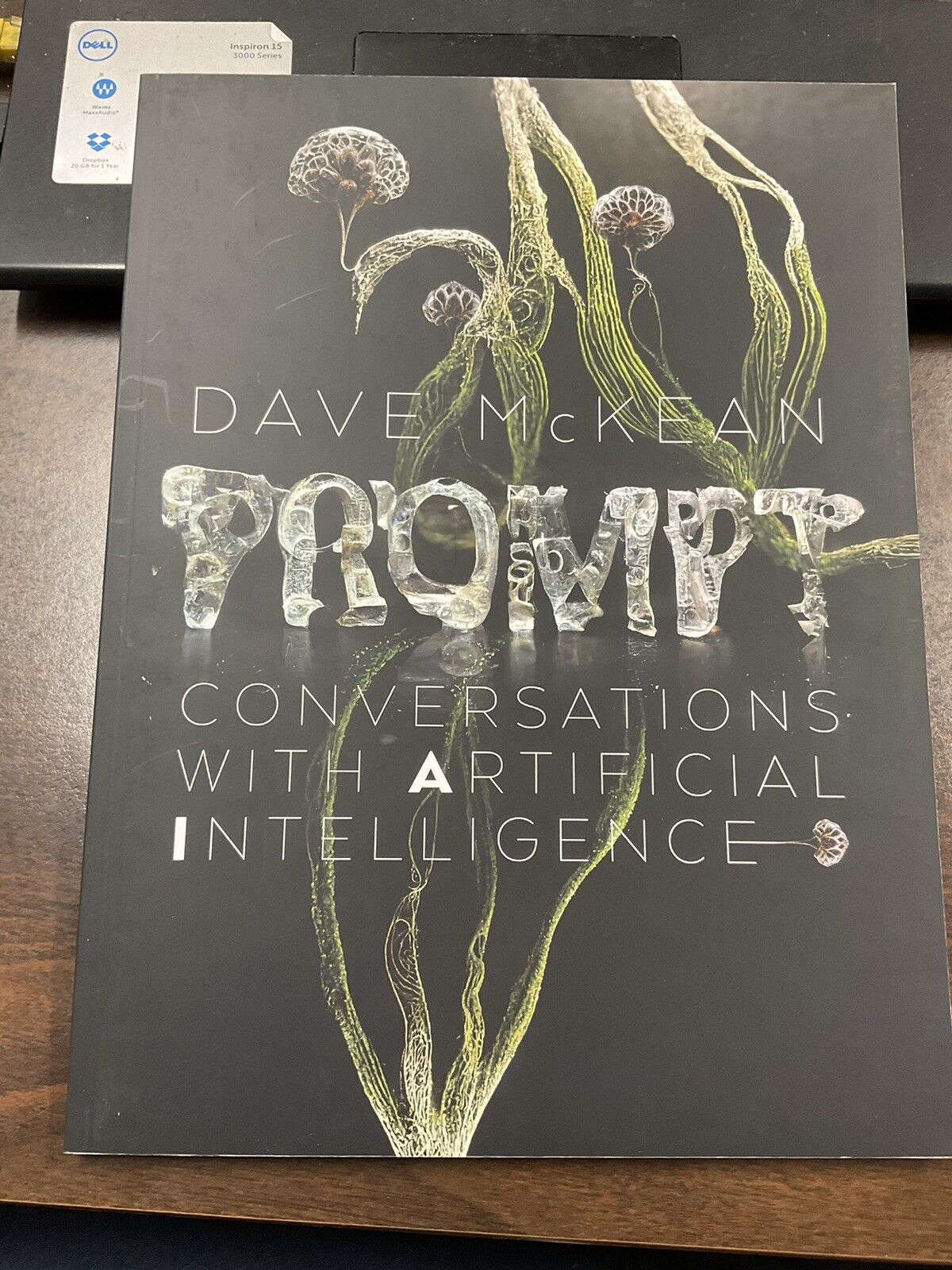 Dave McKean Signed PROMPT - CONVERSATIONS WITH ARTIFICIAL INTELLIGENCE 1st Ed.