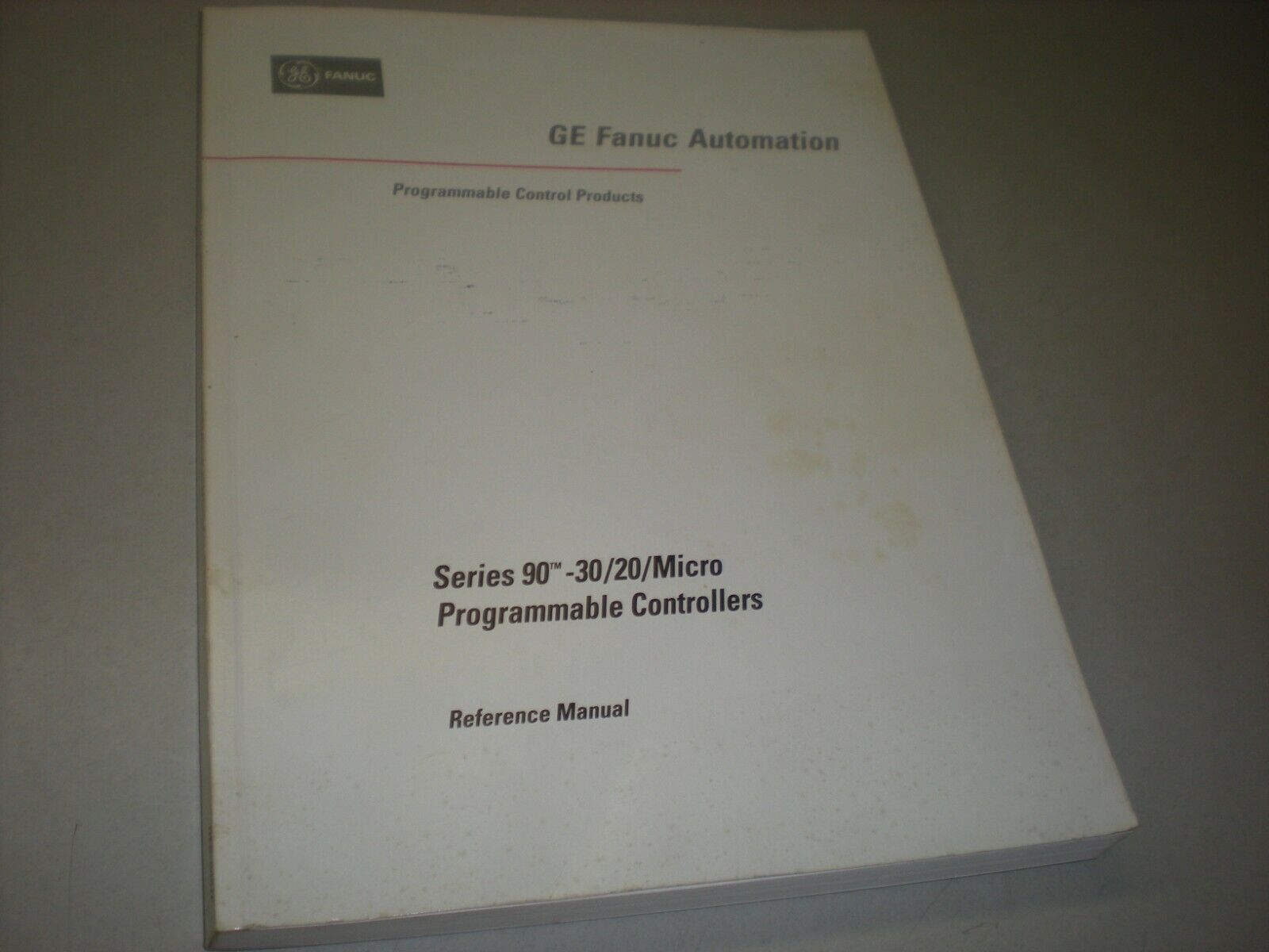 GE Fanuc Series 90 30/20/Micro Programmable Controllers Ref. Manual - GFK-0467F