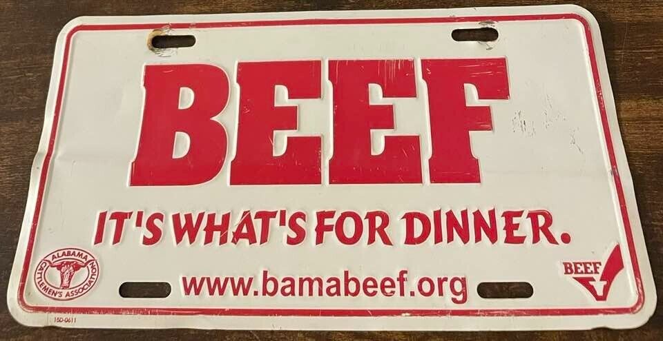 BEEF It's What's For Dinner Booster License Plate Alabama Farmer Cattle