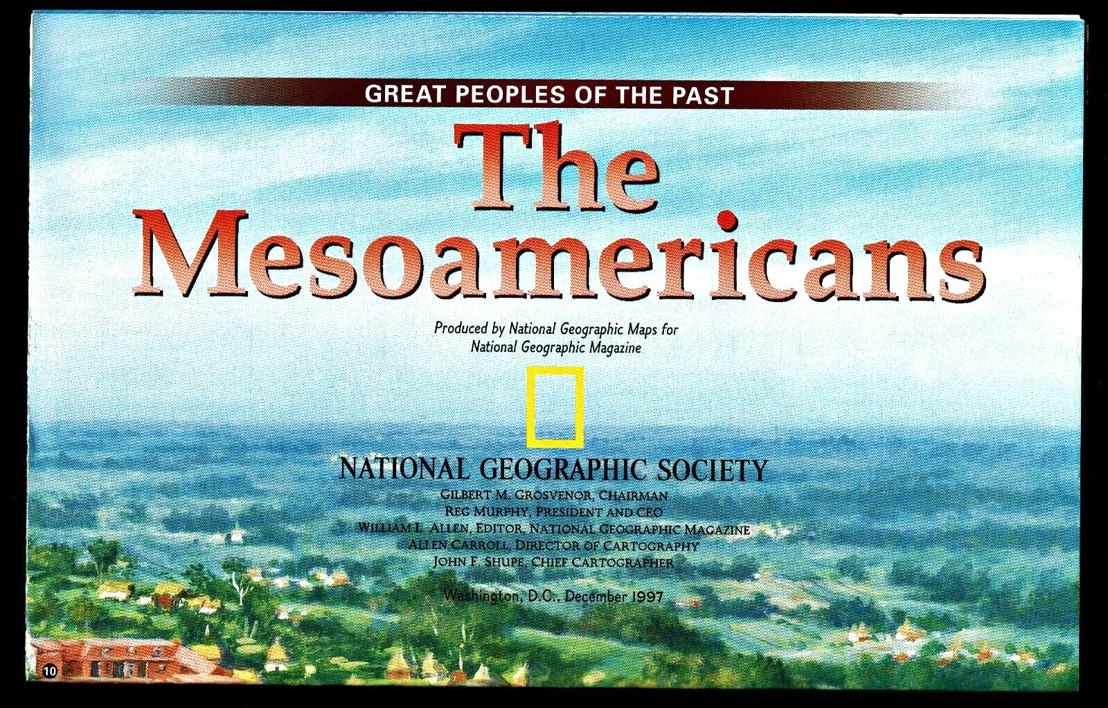 ⫸ 1997-12 December MESOAMERICANS GREAT PEOPLES National Geographic Map - A3+