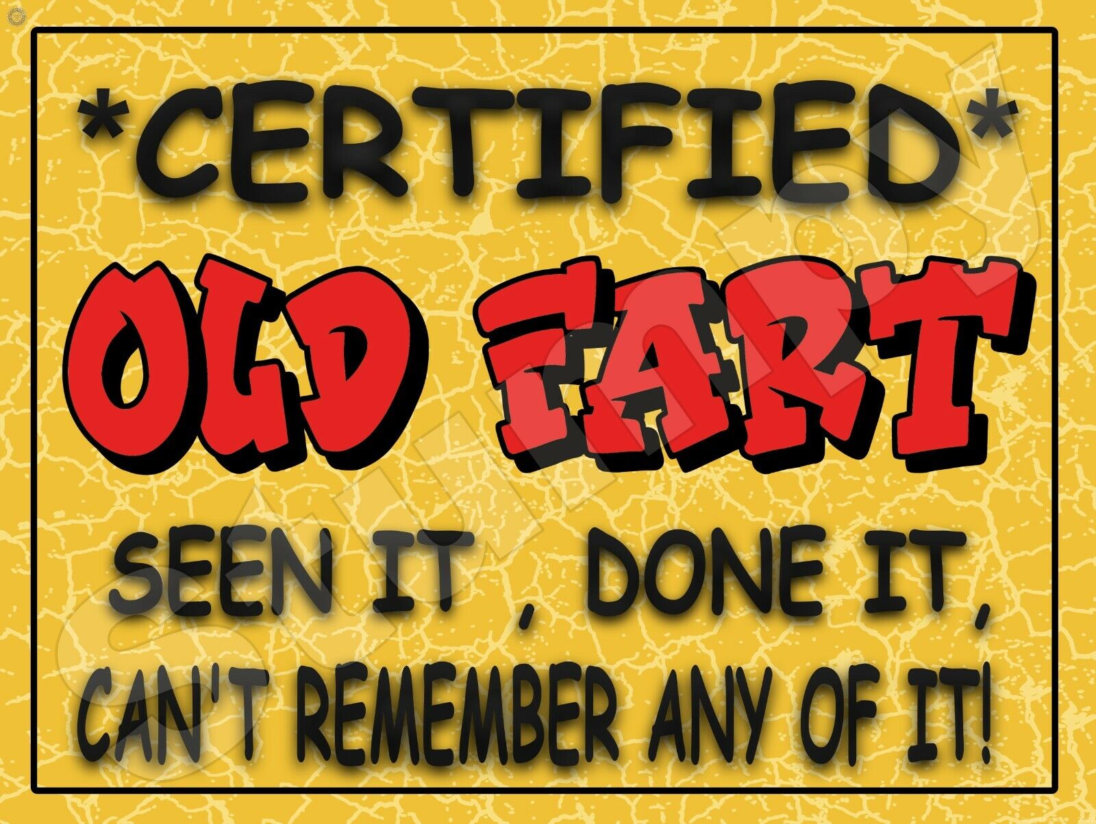Certified Old Fart Metal Sign 9\