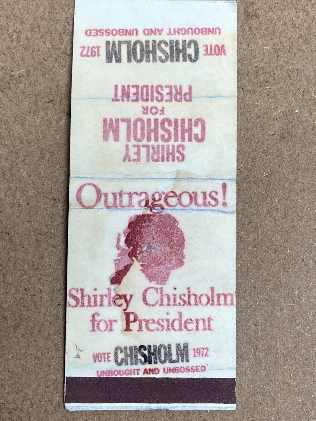 Shirley Chisholm For President '72 Unbought/Unbossed Matchbook Cover (Inside AD)