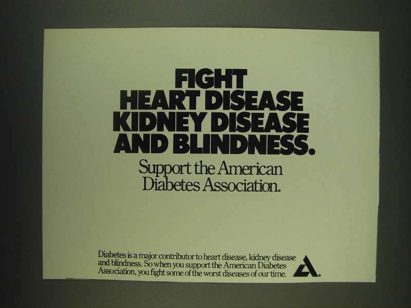 1985 American Diabetes Association Ad - Fight heart disease kidney disease