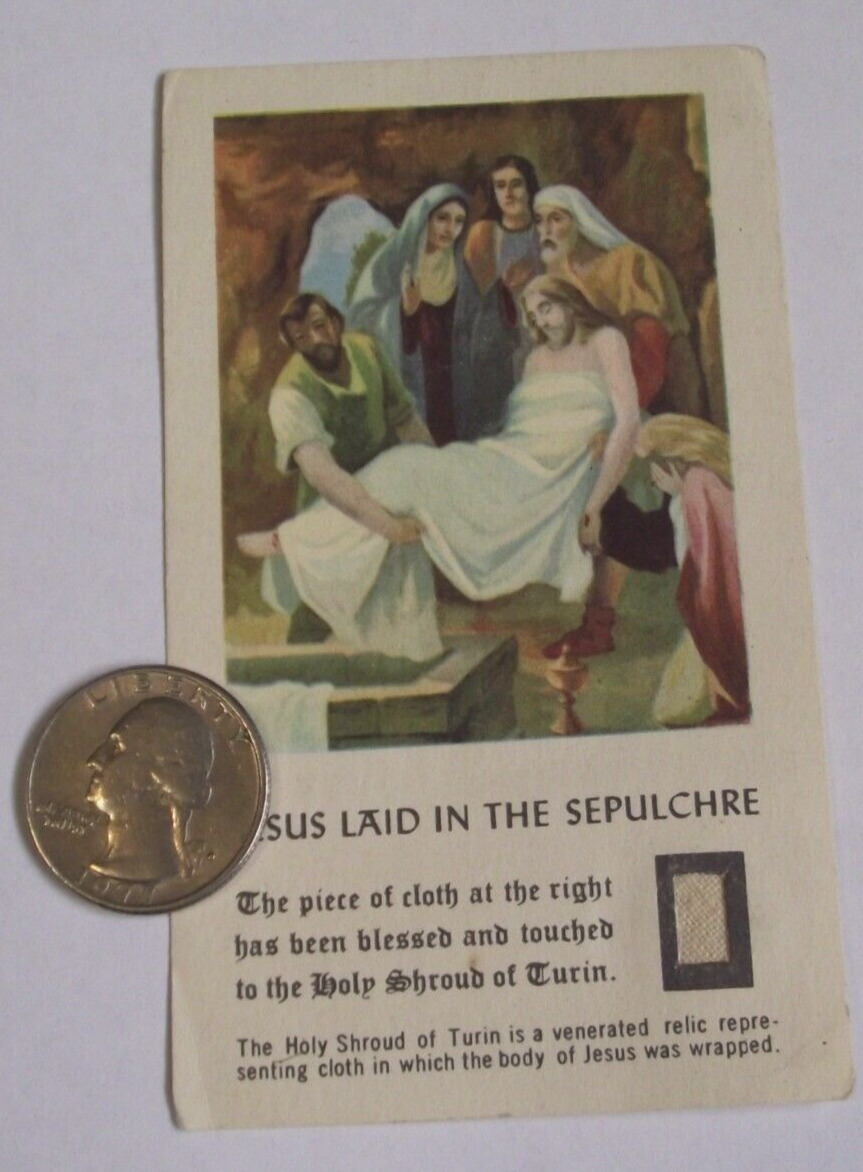 Vtg Jesus laid in Sepulchre relic card cloth touched to the Holy Shroud of Turin