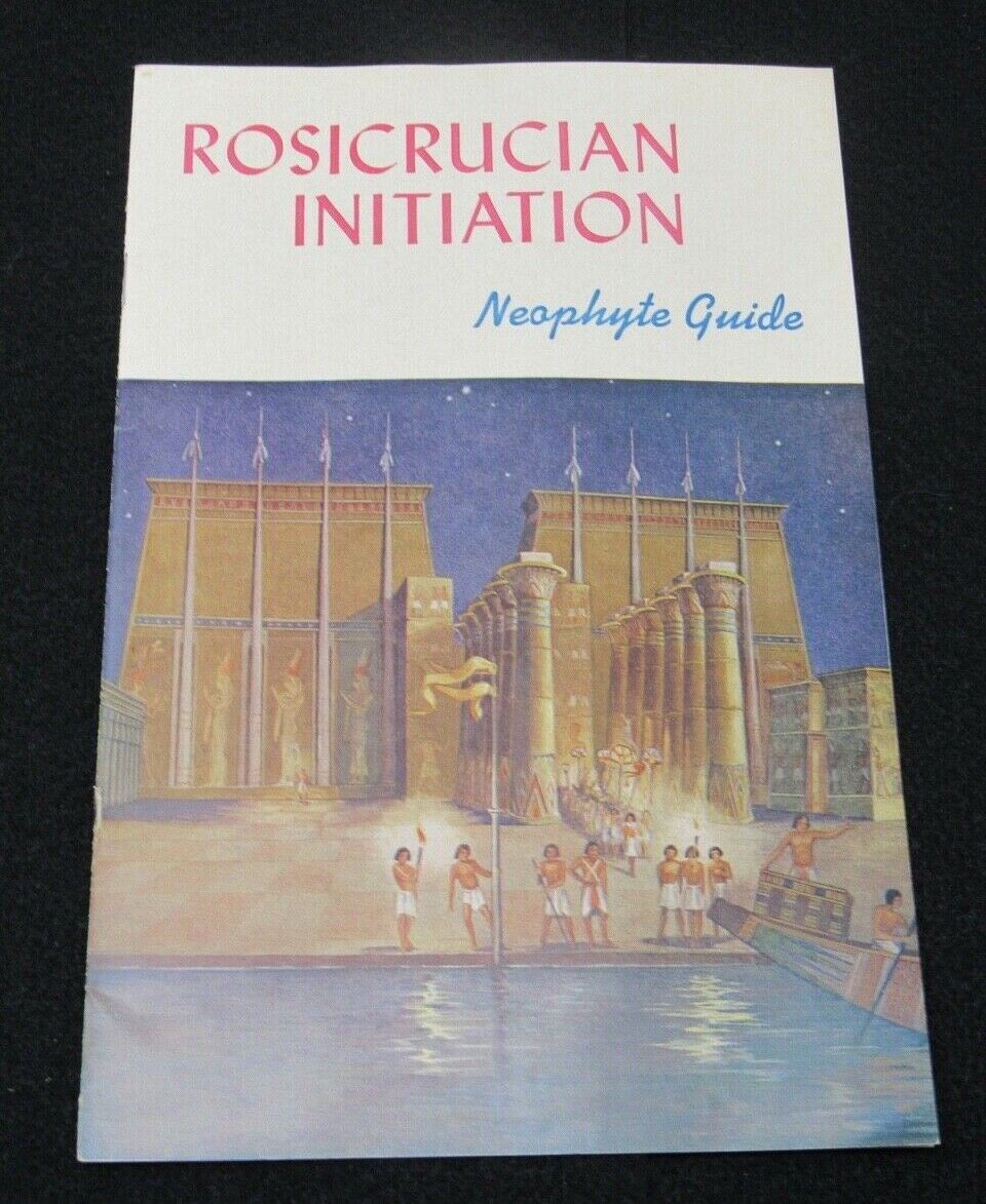 Rosicrucian Order Rosicrucian Initiation Neophyte Guide AMORC Your Sanctum c1950