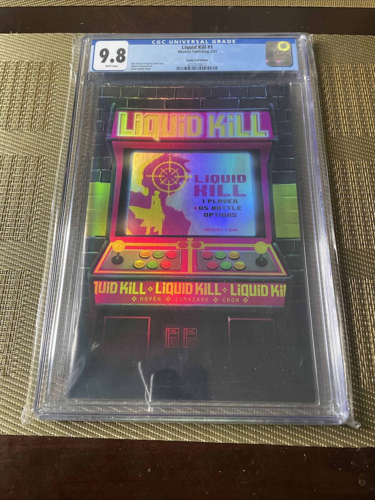 Liquid Kill #1 CGC 9.8 Javan Jordan Foil Arcade Edition Whatnot 2023