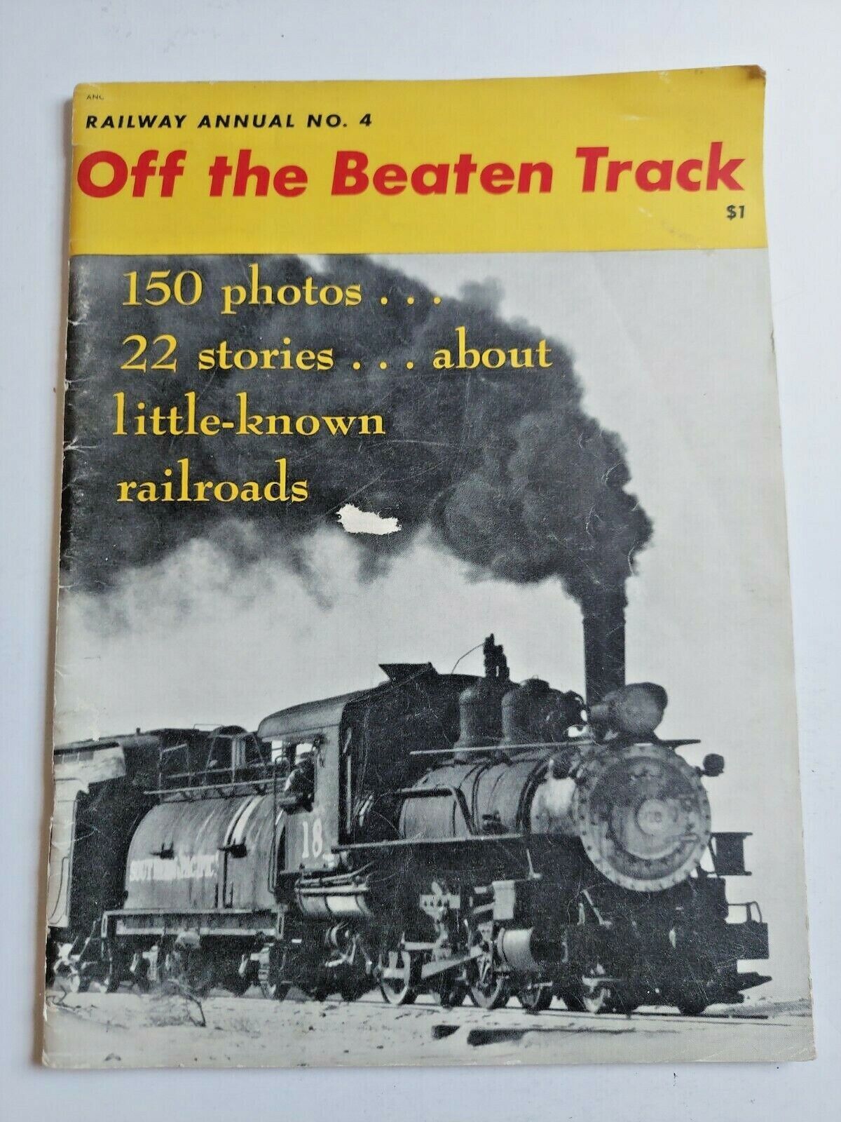 Off the Beaten Track Railway Annual #4, 1955, 150 photos, 22 stories.....