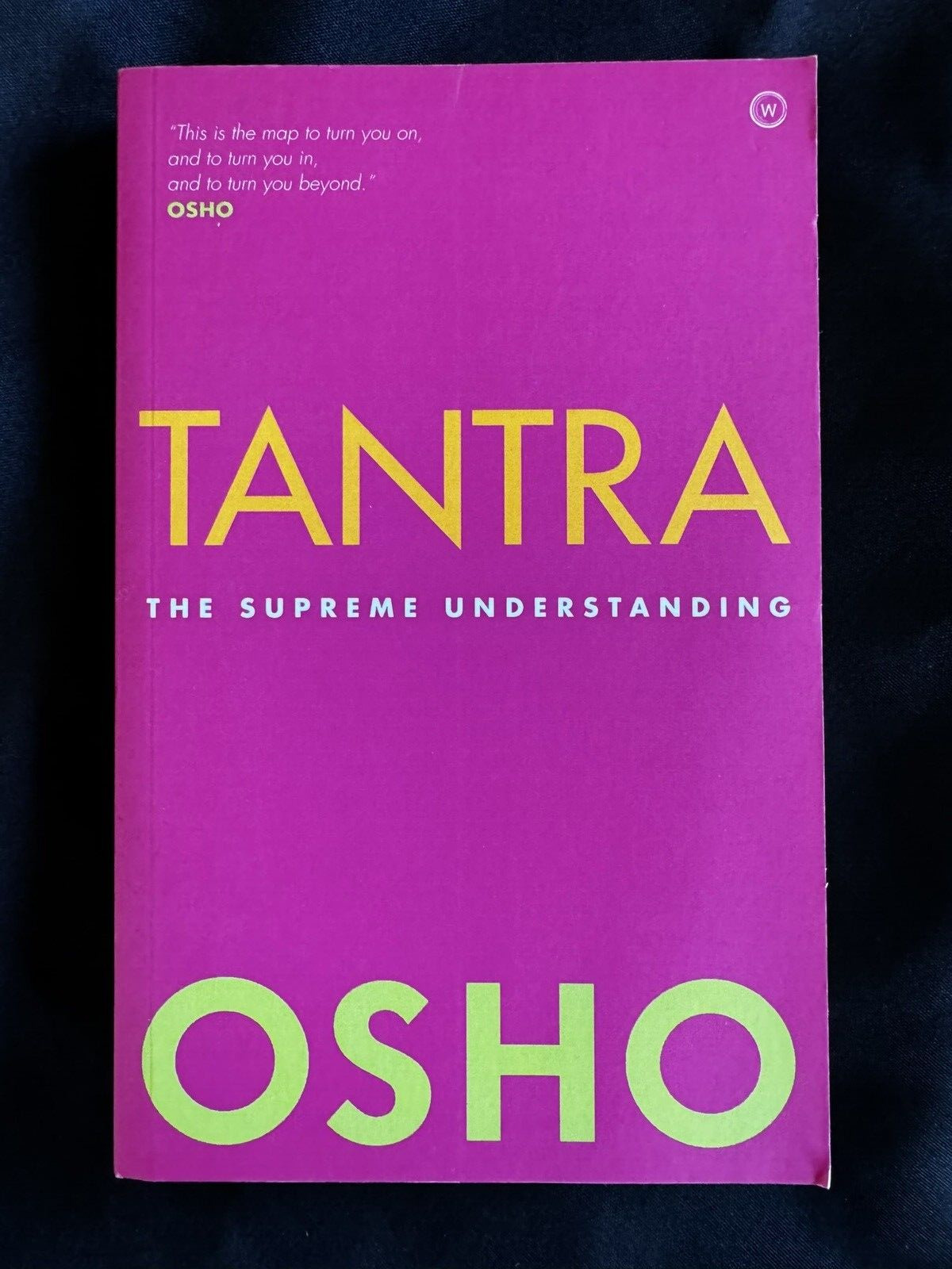 TANTRA by OSHO The Supreme Understanding  Paperback book NEW