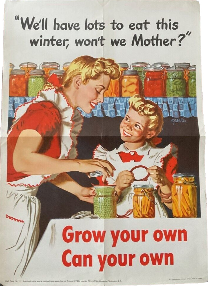 GROW YOUR OWN CAN YOUR OWN '43 ORIGINAL U.S. WWII A.PARKER -COOL ART POSTER