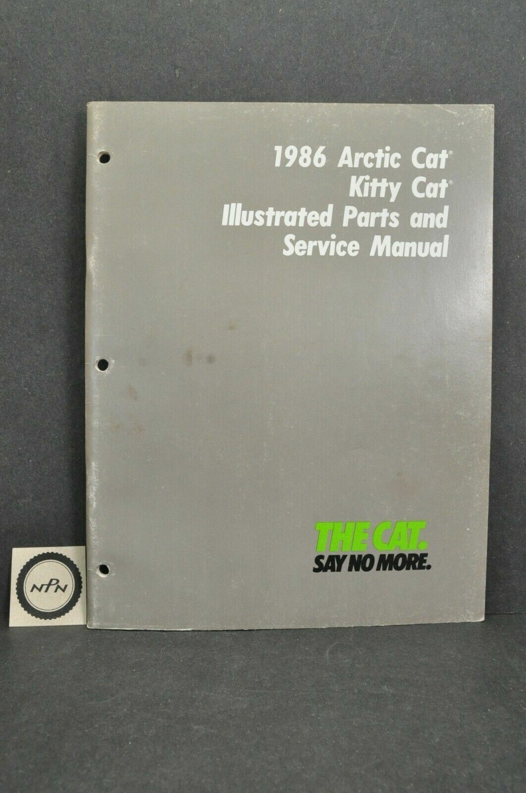 Arctic Cat Service Manual Kitty Cat 1986 Snowmobile Repair Maintenance Vtg OEM
