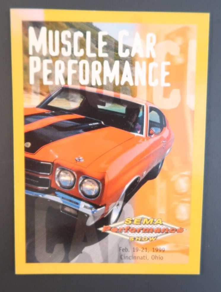 Muscle Car Performance Vintage Paper Item SEMA Performance Show Card 1999 Ohio