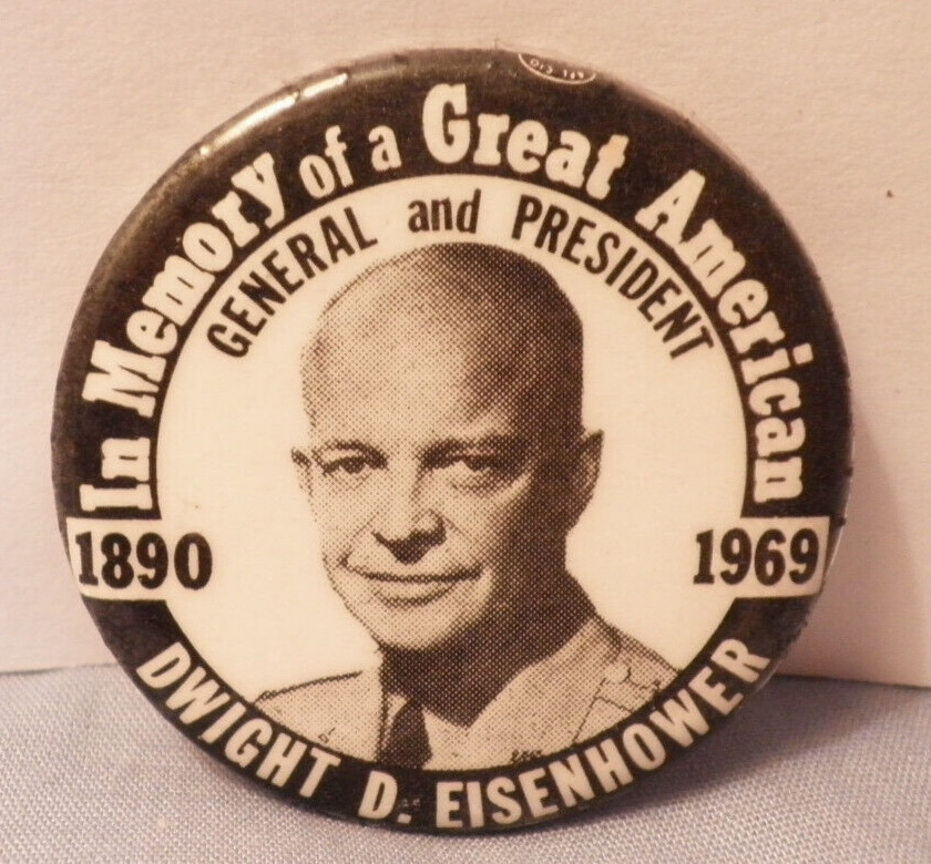 1969 Dwight Eisenhower GREAT AMERICAN Memorial 1 3/4\