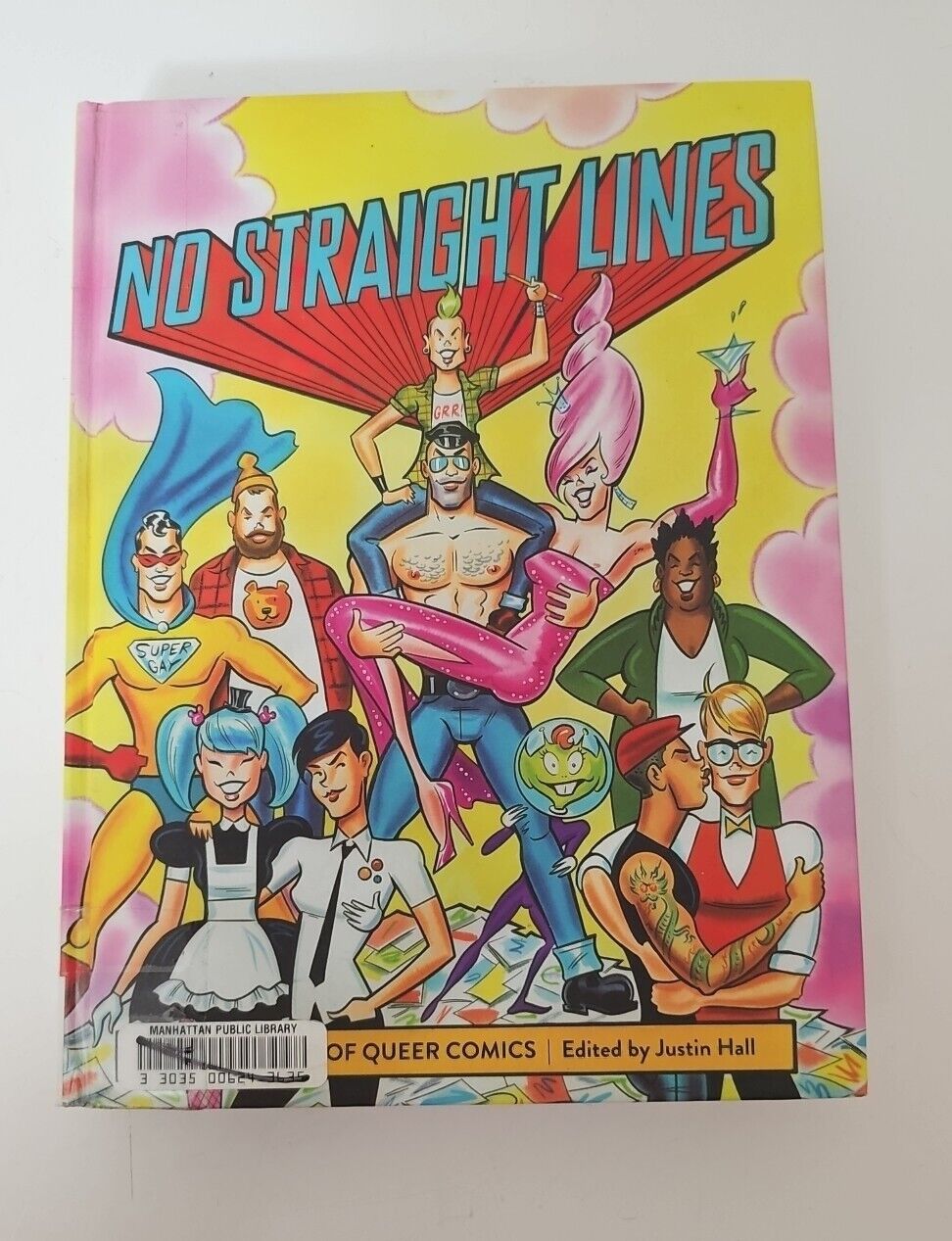 No Straight Lines: Four Decades Of Queer Comics Justin Hall